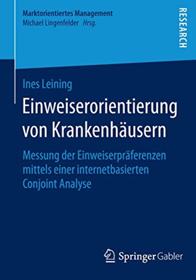 Einweiserorientierung von Krankenhäusern