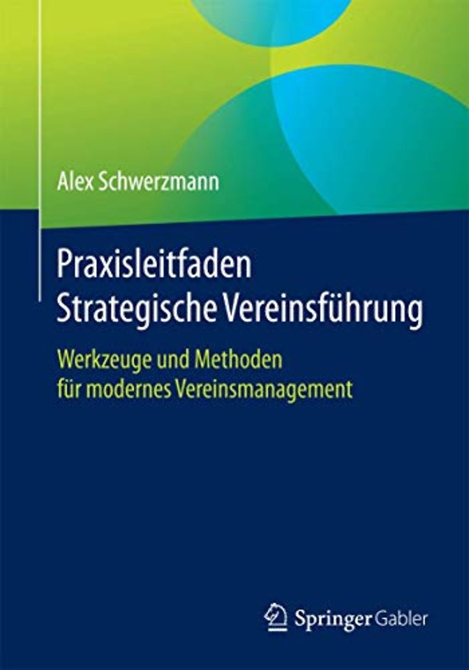 Praxisleitfaden Strategische Vereinsführung