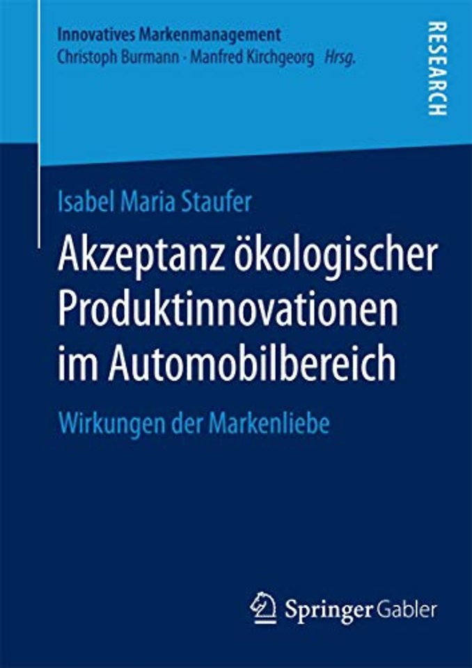 Akzeptanz ökologischer Produktinnovationen im Automobilbereich