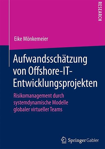 Aufwandsschätzung von Offshore-IT-Entwicklungsprojekten