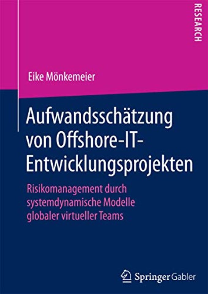 Aufwandsschätzung von Offshore-IT-Entwicklungsprojekten