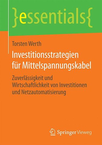 Investitionsstrategien für Mittelspannungskabel