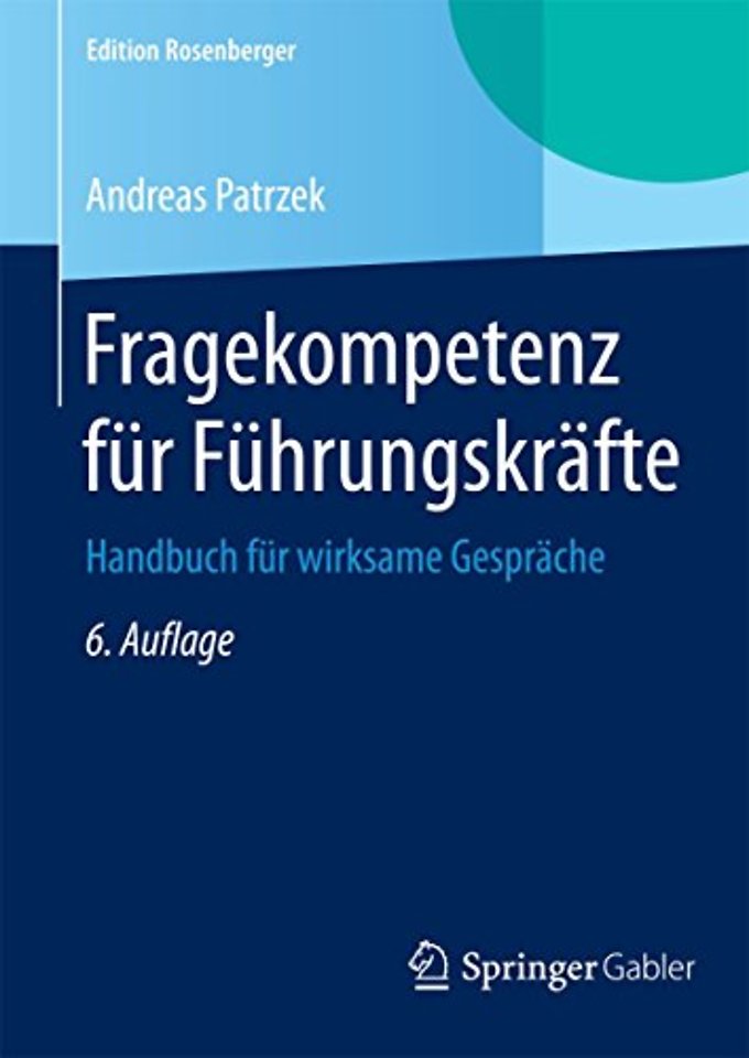 Fragekompetenz für Führungskräfte