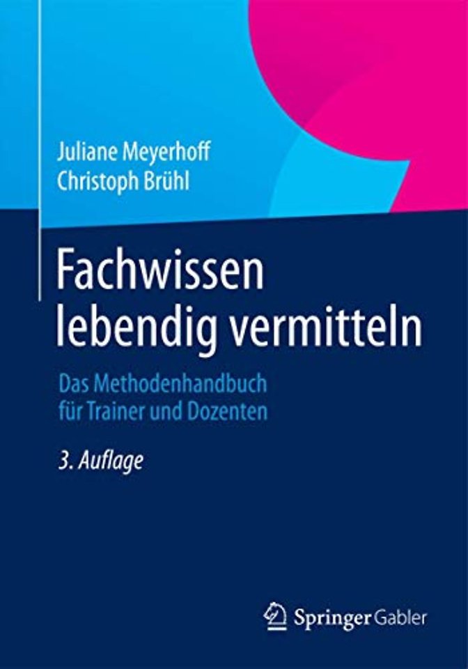 Fachwissen lebendig vermitteln