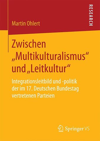 Zwischen „Multikulturalismus“ und „Leitkultur“