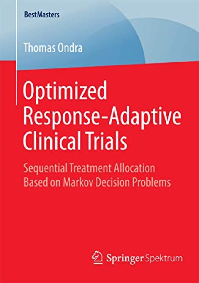 Optimized Response-Adaptive Clinical Trials