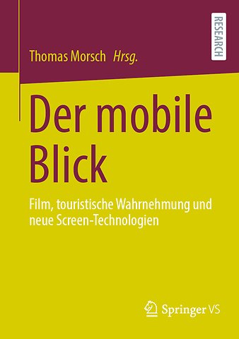 Der mobile Blick