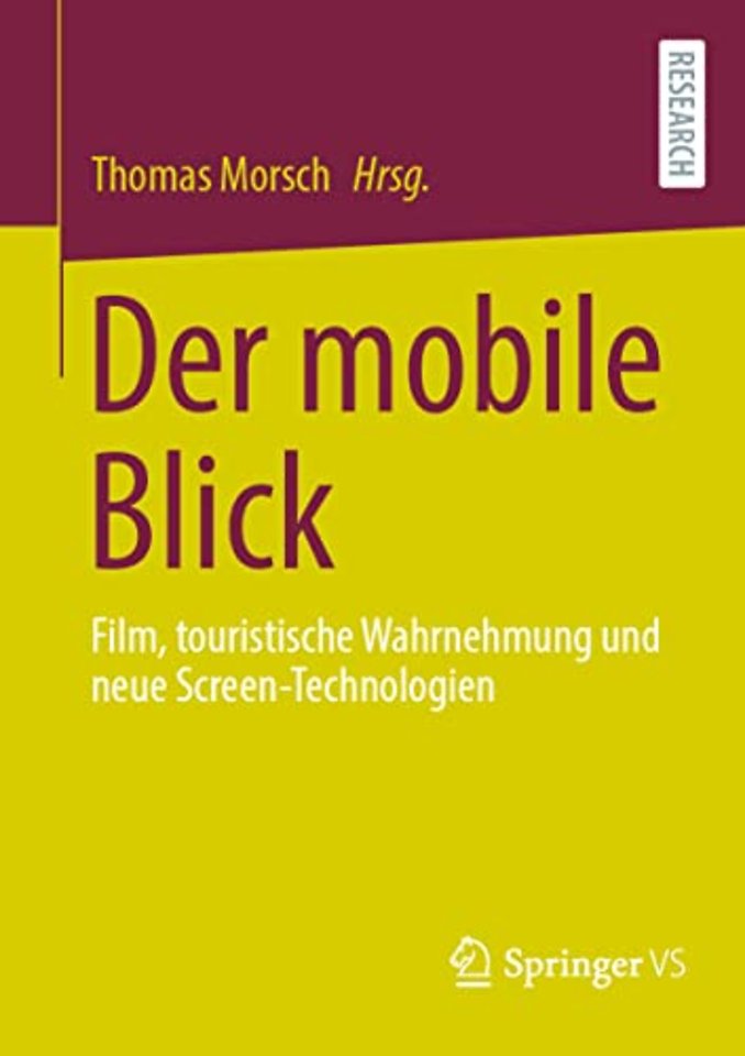 Der mobile Blick