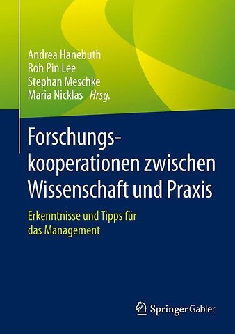 Forschungskooperationen zwischen Wissenschaft und Praxis