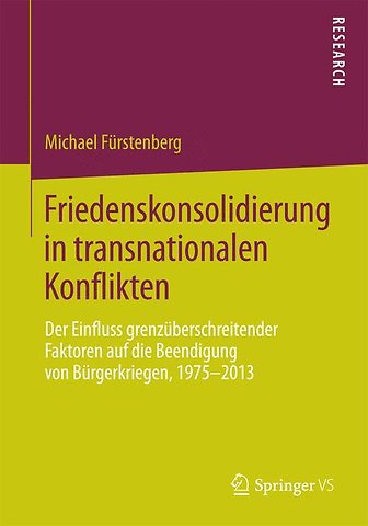 Friedenskonsolidierung in transnationalen Konflikten