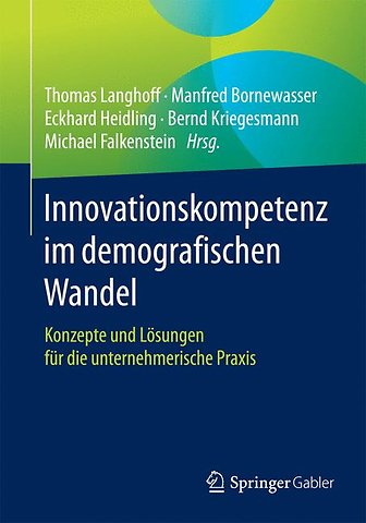 Innovationskompetenz im demografischen Wandel