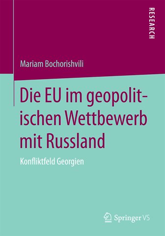 Die EU im geopolitischen Wettbewerb mit Russland