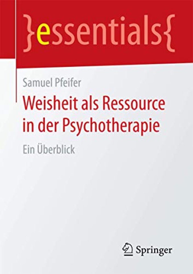 Weisheit als Ressource in der Psychotherapie
