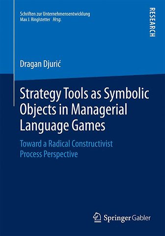 Strategy Tools as Symbolic Objects in Managerial Language Games