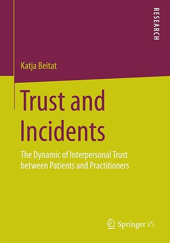 Trust and Incidents