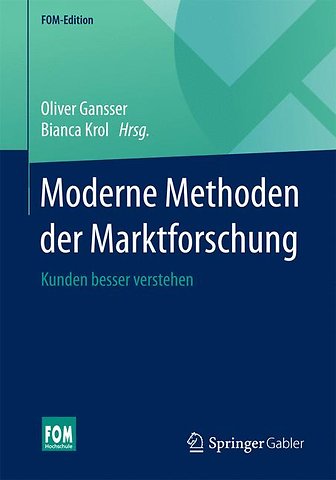 Moderne Methoden der Marktforschung