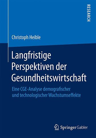 Langfristige Perspektiven der Gesundheitswirtschaft