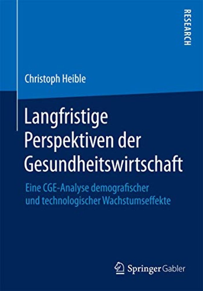Langfristige Perspektiven der Gesundheitswirtschaft
