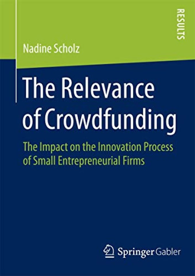 The Relevance of Crowdfunding