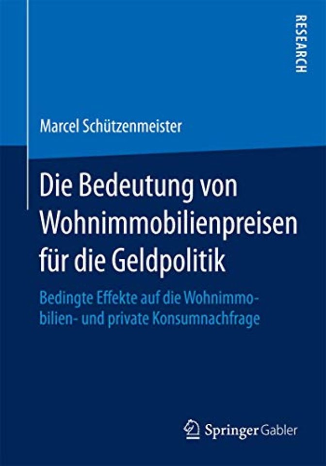 Die Bedeutung von Wohnimmobilienpreisen für die Geldpolitik