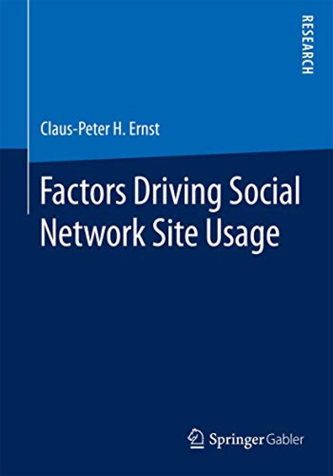 Factors Driving Social Network Site Usage
