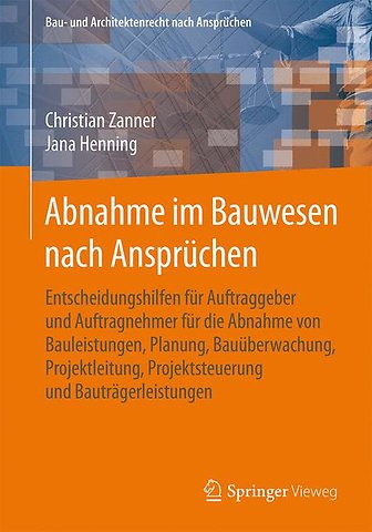 Abnahme im Bauwesen nach Ansprüchen