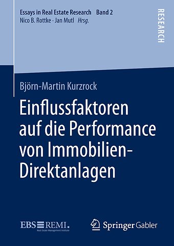 Einflussfaktoren auf die Performance von Immobilien-Direktanlagen