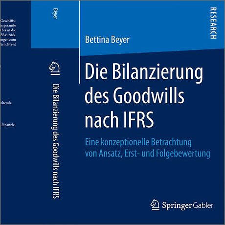 Die Bilanzierung des Goodwills nach IFRS