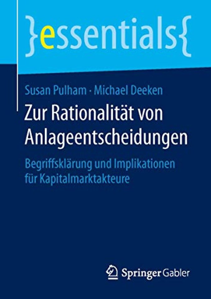 Zur Rationalität von Anlageentscheidungen