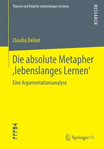 Die absolute Metapher ,lebenslanges Lernen‘