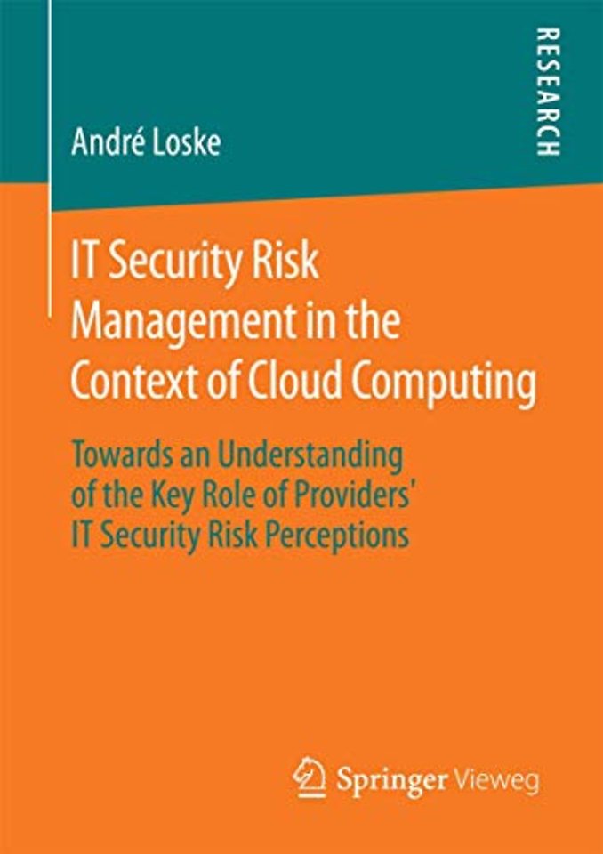 IT Security Risk Management in the Context of Cloud Computing