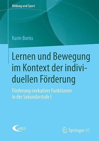 Lernen und Bewegung im Kontext der individuellen Förderung
