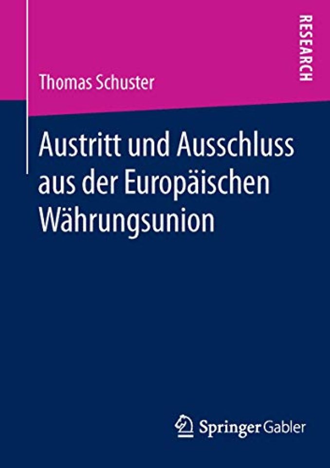 Austritt und Ausschluss aus der Europäischen Währungsunion