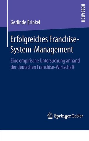 Erfolgreiches Franchise-System-Management