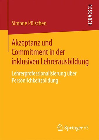 Akzeptanz und Commitment in der inklusiven Lehrerausbildung