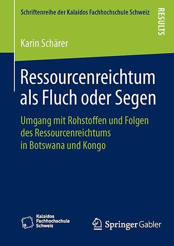 Ressourcenreichtum als Fluch oder Segen