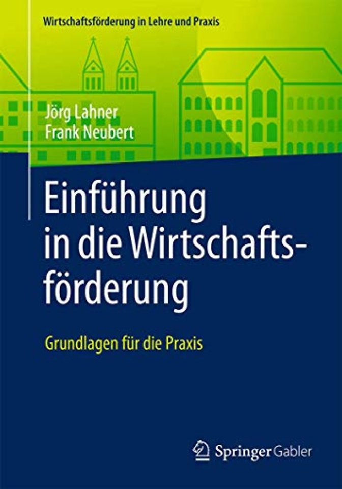Einführung in die Wirtschaftsförderung