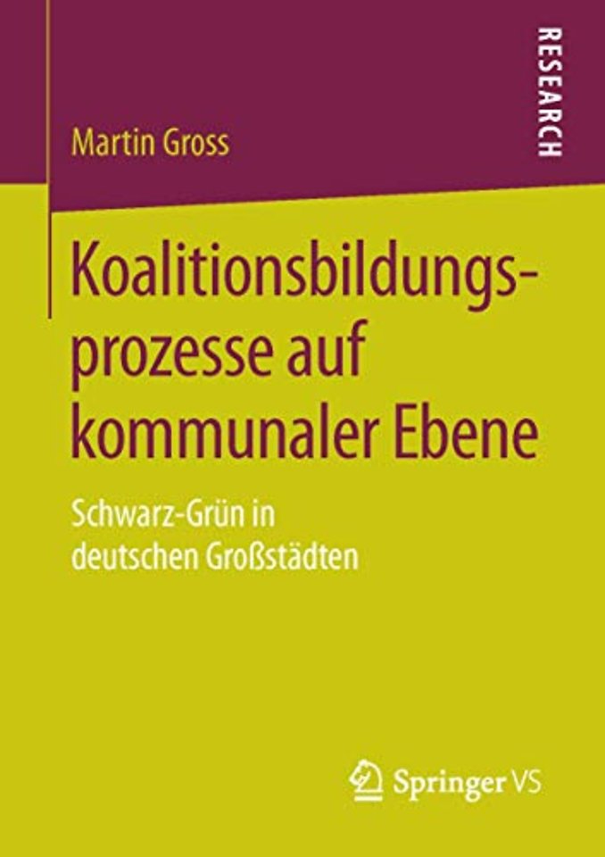 Koalitionsbildungsprozesse auf kommunaler Ebene