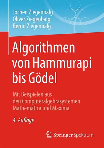 Algorithmen von Hammurapi bis Gödel