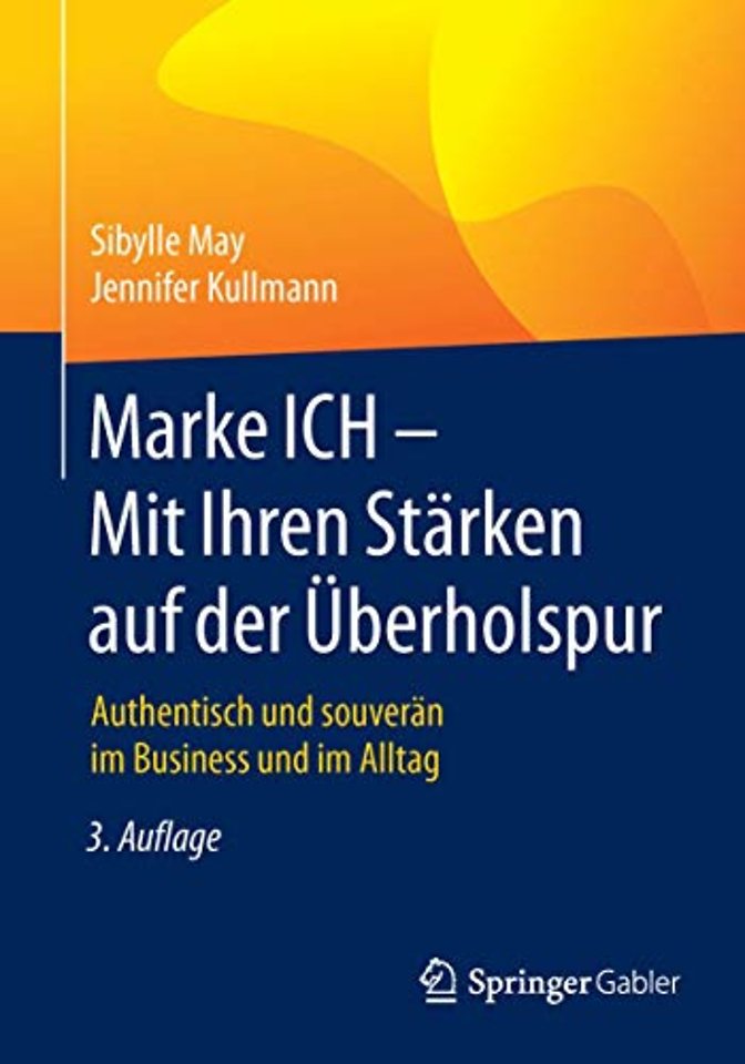Marke ICH - Mit Ihren Stärken auf der Überholspur