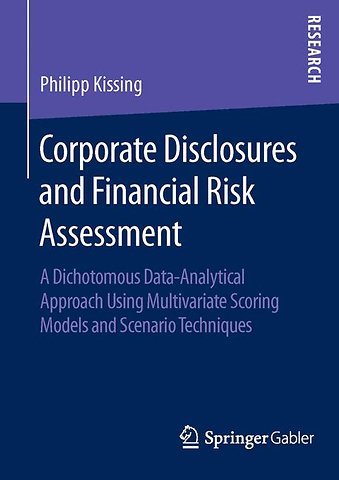 Corporate Disclosures and Financial Risk Assessment
