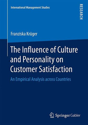 The Influence of Culture and Personality on Customer Satisfaction