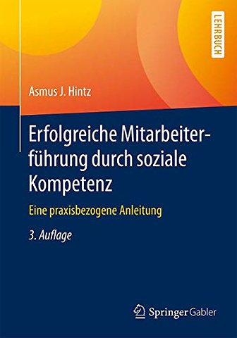 Erfolgreiche Mitarbeiterführung durch soziale Kompetenz