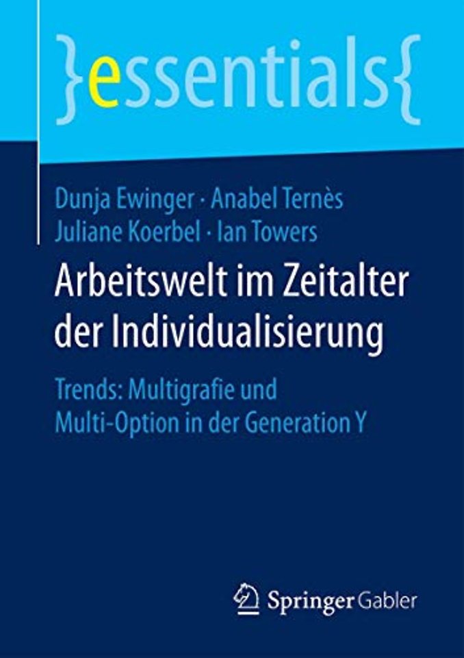 Arbeitswelt im Zeitalter der Individualisierung