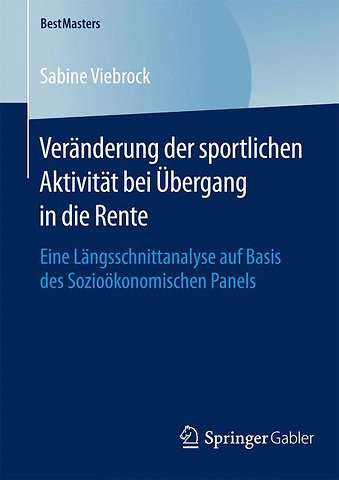Veränderung der sportlichen Aktivität bei Übergang in die Rente
