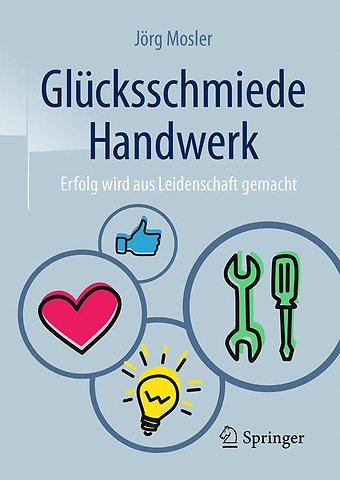 Glücksschmiede Handwerk