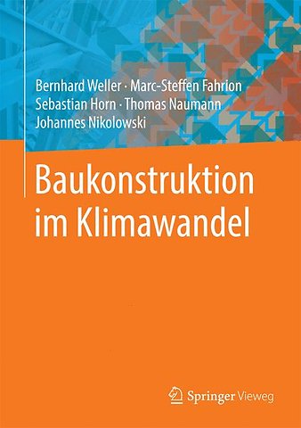 Baukonstruktion im Klimawandel