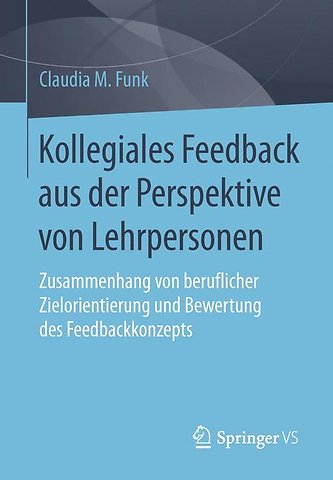 Kollegiales Feedback aus der Perspektive von Lehrpersonen