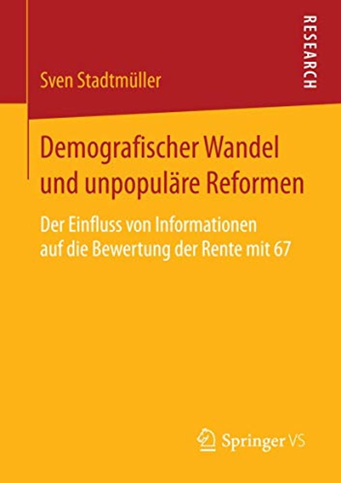 Demografischer Wandel und unpopuläre Reformen