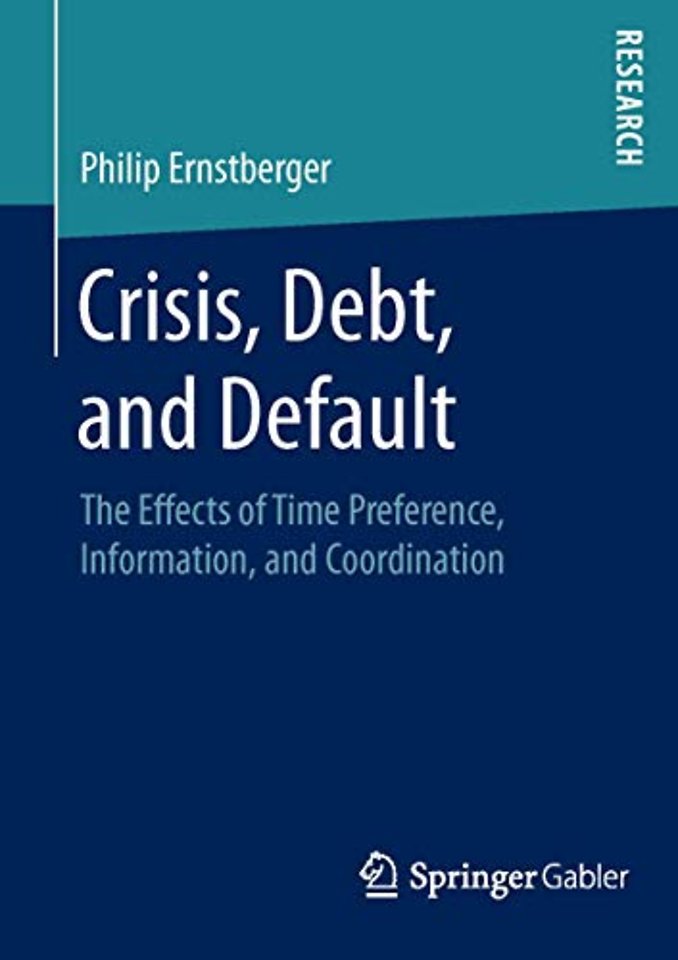 Crisis, Debt, and Default